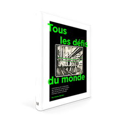 Tous les défis du monde